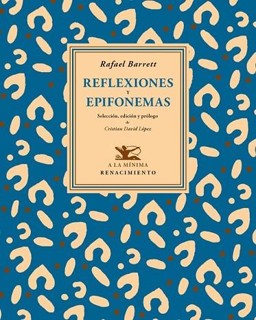 REFLEXIONES Y EPIFONEMAS | 9788484728627 | BARRETT, RAFAEL | Llibreria Online de Vilafranca del Penedès | Comprar llibres en català