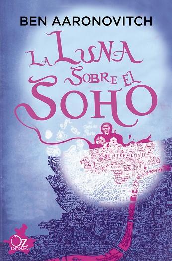 LA LUNA SOBRE EL SOHO | 9788416224470 | AARONOVITCH, BEN | Llibreria Online de Vilafranca del Penedès | Comprar llibres en català