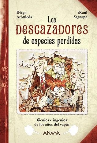 LOS DESCAZADORES DE ESPECIES PERDIDAS | 9788467871784 | ARBOLEDA, DIEGO | Llibreria Online de Vilafranca del Penedès | Comprar llibres en català