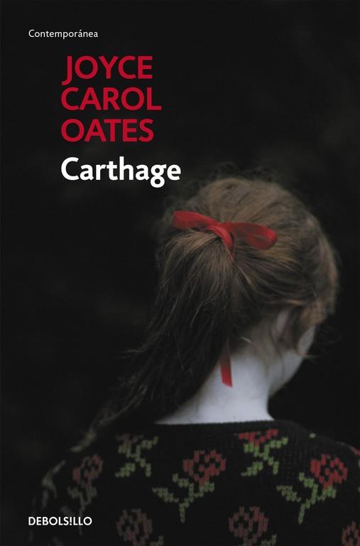 CARTHAGE | 9788490629291 | OATES, JOYCE CAROL | Llibreria Online de Vilafranca del Penedès | Comprar llibres en català