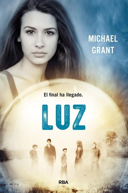 LUZ ( OLVIDADOS 6 ) | 9788427208230 | GRANT , MICHAEL | Llibreria Online de Vilafranca del Penedès | Comprar llibres en català