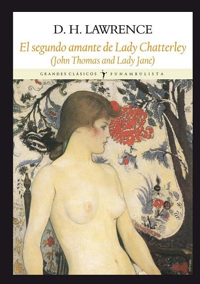 LA SEGUNDA LADY CHATTERLEY | 9788494090691 | LAWRENCE, DAVID HERBERT | Llibreria L'Odissea - Libreria Online de Vilafranca del Penedès - Comprar libros