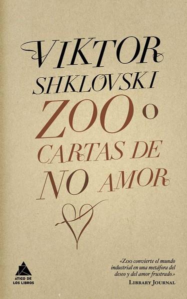ZOO O CARTAS DE NO AMOR | 9788493780913 | SHKLOVSKI, VIKTOR | Llibreria L'Odissea - Libreria Online de Vilafranca del Penedès - Comprar libros