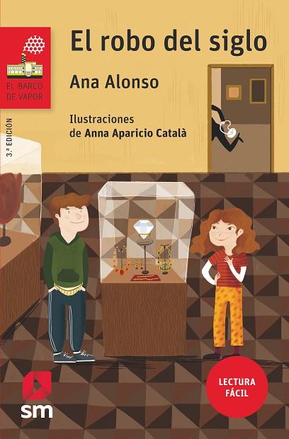 EL ROBO DEL SIGLO ( LECTURA FACIL ) | 9788491073390 | ALONSO, ANA | Llibreria Online de Vilafranca del Penedès | Comprar llibres en català