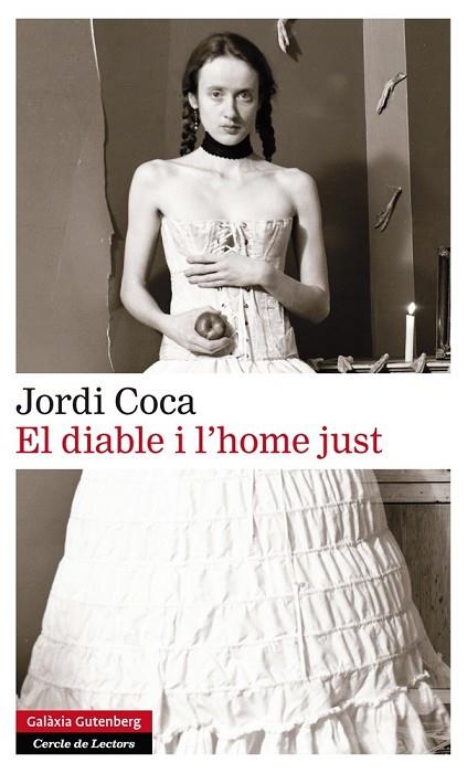 EL DIABLE I L'HOME JUST | 9788416072613 | COCA, JORDI | Llibreria Online de Vilafranca del Penedès | Comprar llibres en català