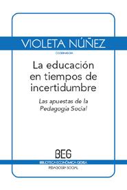 LA EDUCACIÓN EN TIEMPOS DE INCERTIDUMBRE | 9788497845915 | NÚÑEZ, VIOLETA | Llibreria Online de Vilafranca del Penedès | Comprar llibres en català
