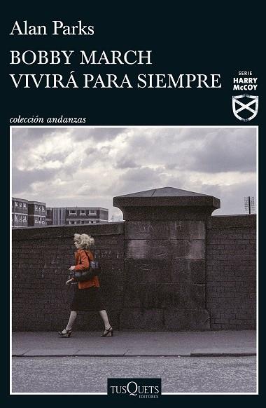 BOBBY MARCH VIVIRÁ PARA SIEMPRE | 9788411070591 | PARKS, ALAN | Llibreria Online de Vilafranca del Penedès | Comprar llibres en català