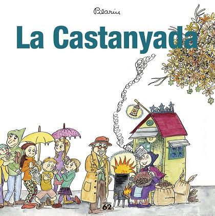 LA CASTANYADA | 9788429775990 | BAYÉS, PILARÍN | Llibreria Online de Vilafranca del Penedès | Comprar llibres en català