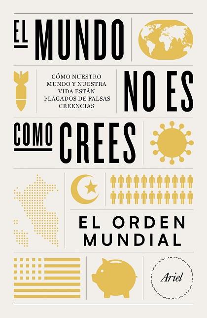 EL MUNDO NO ES COMO CREES | 9788434432727 | EL ORDEN MUNDIAL | Llibreria Online de Vilafranca del Penedès | Comprar llibres en català