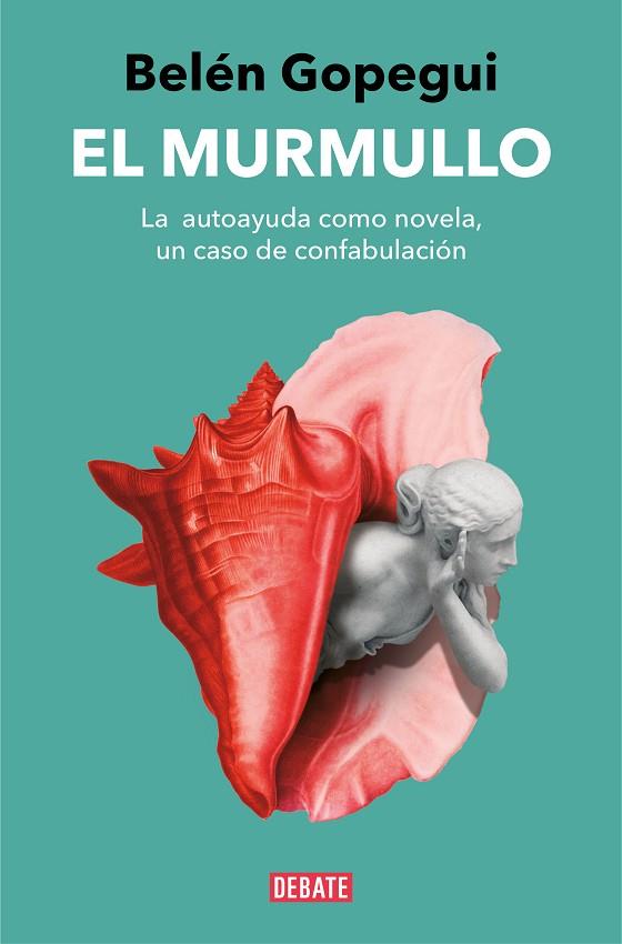 EL MURMULLO | 9788419399274 | GOPEGUI, BELÉN | Llibreria Online de Vilafranca del Penedès | Comprar llibres en català