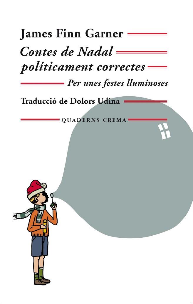 CONTES DE NADAL POLÍTICAMENT CORRECTES | 9788477276029 | GARNER, JAMES FINN | Llibreria Online de Vilafranca del Penedès | Comprar llibres en català