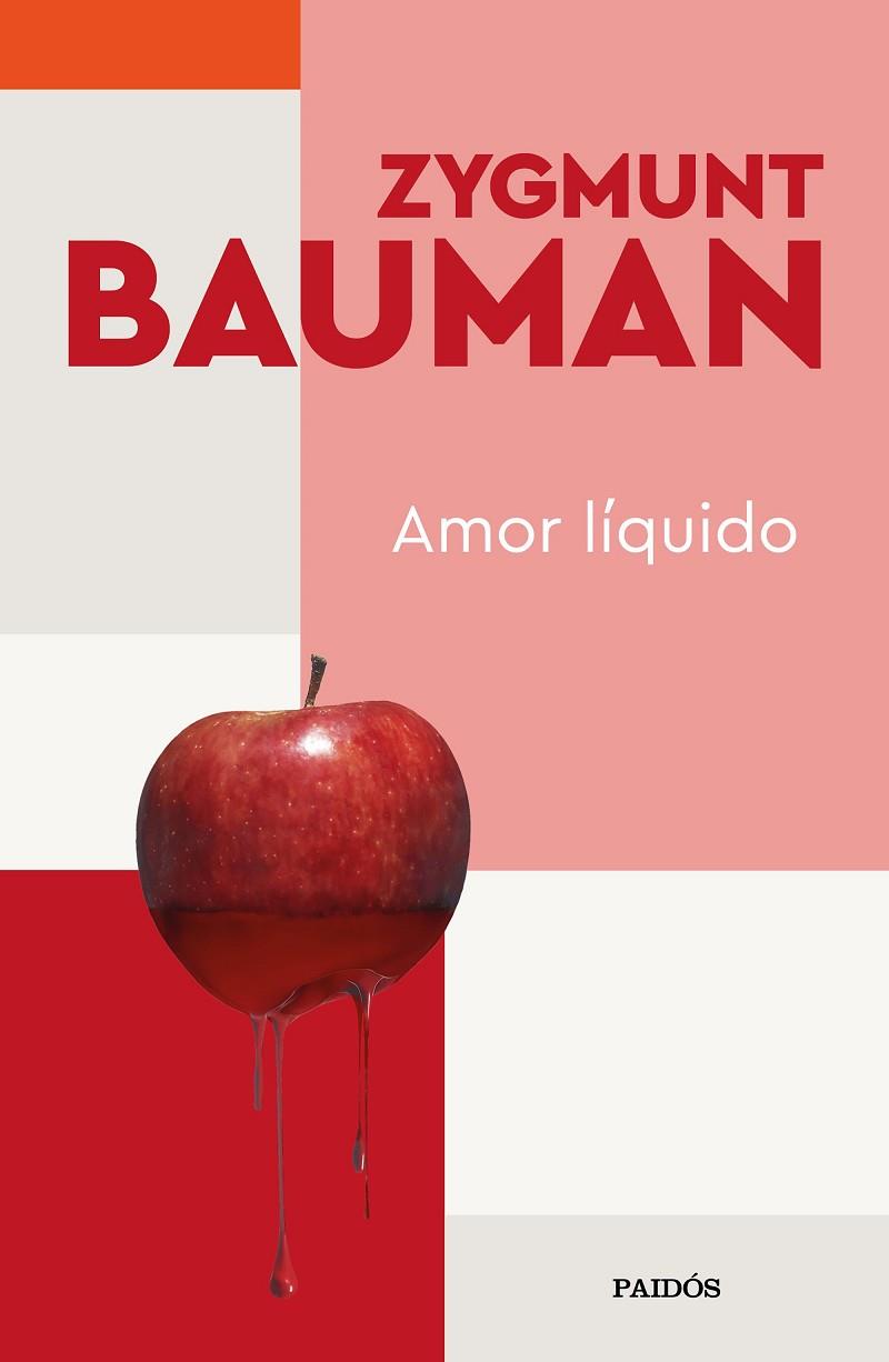 AMOR LÍQUIDO | 9788449338502 | BAUMAN, ZYGMUNT | Llibreria Online de Vilafranca del Penedès | Comprar llibres en català
