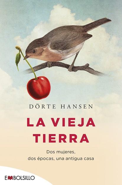 LA VIEJA TIERRA | 9788416087778 | HANSEN, DÖRTE | Llibreria Online de Vilafranca del Penedès | Comprar llibres en català