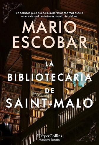 LA BIBLIOTECARIA DE SAINT-MALO | 9788491396369 | ESCOBAR, MARIO | Llibreria Online de Vilafranca del Penedès | Comprar llibres en català