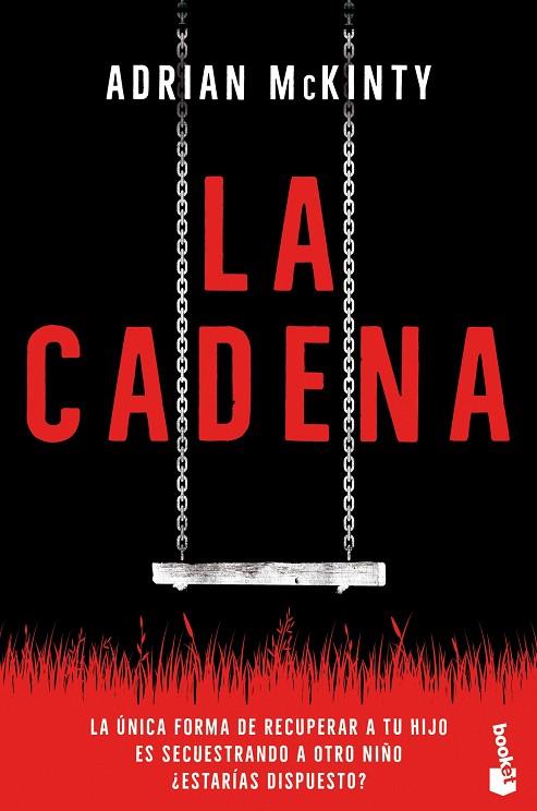 LA CADENA | 9788408238058 | MCKINTY, ADRIAN | Llibreria Online de Vilafranca del Penedès | Comprar llibres en català