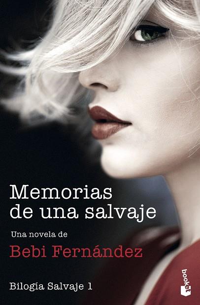 MEMORIAS DE UNA SALVAJE | 9788408247838 | FERNÁNDEZ, BEBI | Llibreria Online de Vilafranca del Penedès | Comprar llibres en català