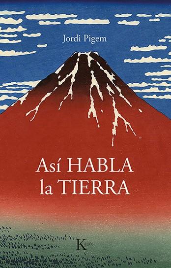 ASÍ HABLA LA TIERRA | 9788499889160 | PIGEM PÉREZ, JORDI | Llibreria Online de Vilafranca del Penedès | Comprar llibres en català