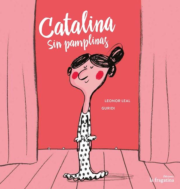 CATALINA SENSE PAMPLINES | 9788416566655 | LEAL, LEONOR | Llibreria Online de Vilafranca del Penedès | Comprar llibres en català