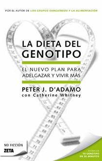 LA DIETA DEL GENOTIPO | 9788498723571 | D'ADAMO, PETER J | Llibreria Online de Vilafranca del Penedès | Comprar llibres en català