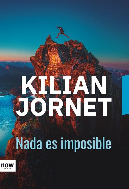 NADA ES IMPOSIBLE | 9788416245673 | JORNET I BURGADA, KILIAN | Llibreria Online de Vilafranca del Penedès | Comprar llibres en català