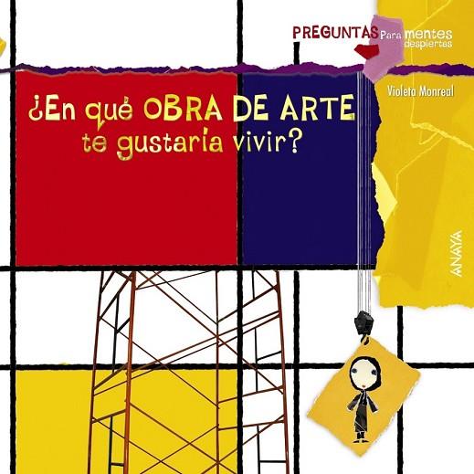 EN QUE OBRA DE ARTE DE GUSTARIA VIVIR | 9788467828658 | MONREAL, VIOLETA | Llibreria Online de Vilafranca del Penedès | Comprar llibres en català