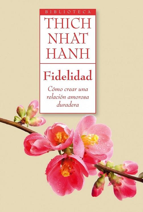FIDELIDAD | 9788497546218 | NHAT HANHN, THICH | Llibreria Online de Vilafranca del Penedès | Comprar llibres en català