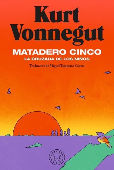 MATADERO CINCO | 9788418187742 | VONNEGUT, KURT | Llibreria Online de Vilafranca del Penedès | Comprar llibres en català