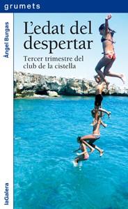 L'EDAT DEL DESPERTAR | 9788424637217 | BURGAS, ANGEL | Llibreria Online de Vilafranca del Penedès | Comprar llibres en català