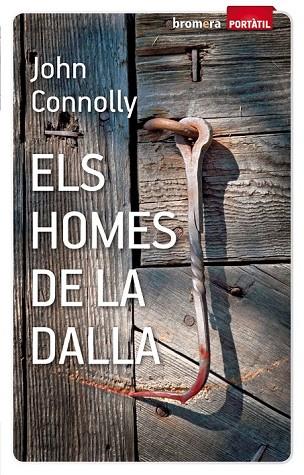 ELS HOMES DE LA DALLA | 9788498248227 | CONNOLLY, JOHN | Llibreria Online de Vilafranca del Penedès | Comprar llibres en català