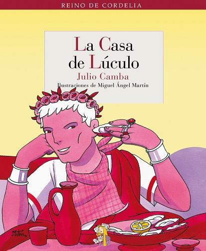 LA CASA DE LÚCULO | 9788493692971 | CAMBA [ANDREU], JULIO | Llibreria Online de Vilafranca del Penedès | Comprar llibres en català