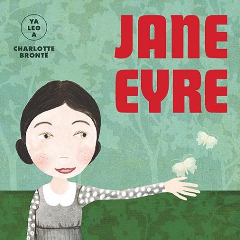 JANE EYRE (YA LEO A) | 9788418395086 | BRONTE, CHARLOTTE | Llibreria Online de Vilafranca del Penedès | Comprar llibres en català