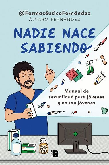 NADIE NACE SABIENDO | 9788418051425 |  FERNÁNDEZ, ÁLVARO | Llibreria Online de Vilafranca del Penedès | Comprar llibres en català