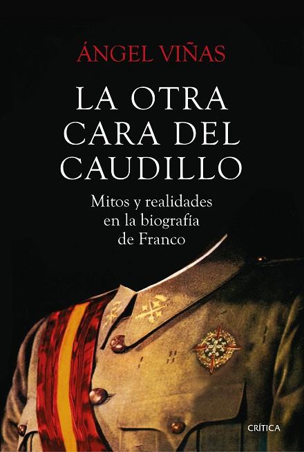 LA OTRA CARA DEL CAUDILLO | 9788491990659 | VIÑAS, ÁNGEL | Llibreria Online de Vilafranca del Penedès | Comprar llibres en català