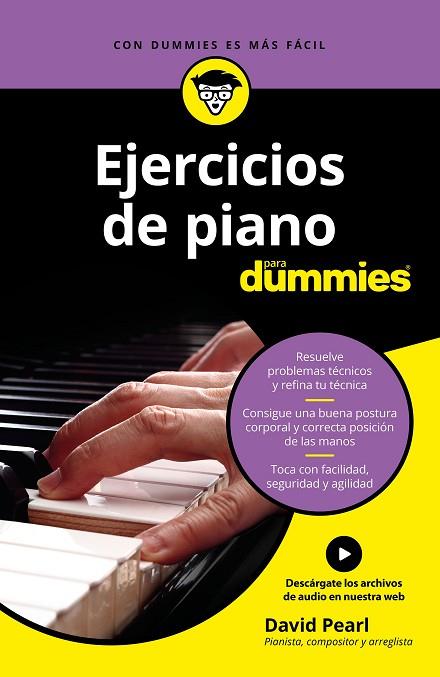 EJERCICIOS DE PIANO PARA DUMMIES | 9788432904691 | PEARL, DAVID | Llibreria Online de Vilafranca del Penedès | Comprar llibres en català