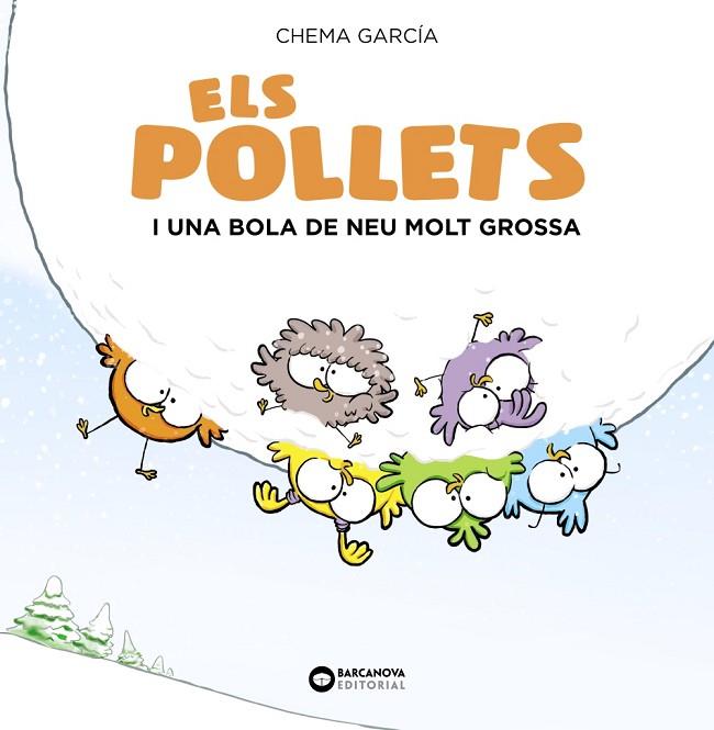 ELS POLLETS I UNA BOLA DE NEU MOLT GROSSA | 9788448949488 | MARTÍNEZ-CARRASCO, JOSE MANUEL | Llibreria Online de Vilafranca del Penedès | Comprar llibres en català