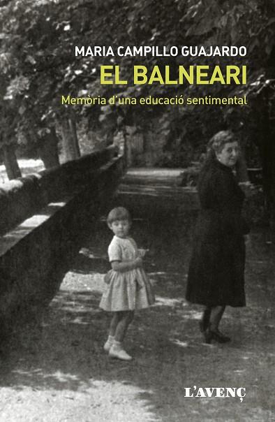 EL BALNEARI | 9788418680205 | CAMPILLO, MARIA | Llibreria Online de Vilafranca del Penedès | Comprar llibres en català