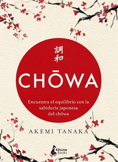 CHOWA | 9788416788415 | TANAKA, AKEMI | Llibreria Online de Vilafranca del Penedès | Comprar llibres en català