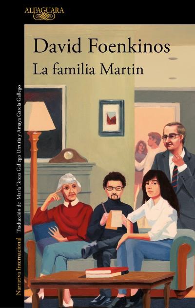 LA FAMILIA MARTIN | 9788420460543 | FOENKINOS, DAVID | Llibreria Online de Vilafranca del Penedès | Comprar llibres en català