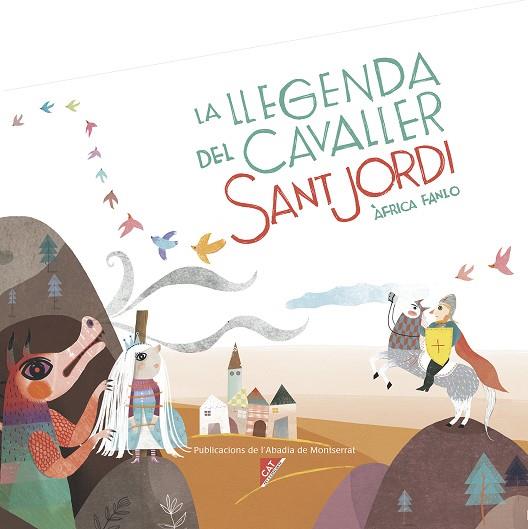 LA LLEGENDA DEL CAVALLER SANT JORDI | 9788498838855 | FANLO DÉU, ÀFRICA | Llibreria Online de Vilafranca del Penedès | Comprar llibres en català