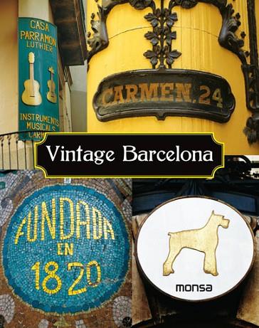 VINTAGE BARCELONA | 9788415829607 | INSTITUTO MONSA DE EDICIONES, S.A. | Llibreria Online de Vilafranca del Penedès | Comprar llibres en català
