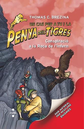PENYA DELS TIGRES 4 CONSPIRACIO A LA ROCA DE L'INFER | 9788466144766 | BREZINA, THOMAS | Llibreria Online de Vilafranca del Penedès | Comprar llibres en català