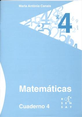MATEMÁTICAS. CUADERNO 4 | 9788492748518 | CANALS, MARIA ANTÒNIA | Llibreria Online de Vilafranca del Penedès | Comprar llibres en català