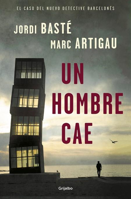 UN HOMBRE CAE (DETECTIVE ALBERT MARTÍNEZ 1) | 9788425355967 | BASTÉ, JORDI/ARTIGAU, MARC | Llibreria Online de Vilafranca del Penedès | Comprar llibres en català