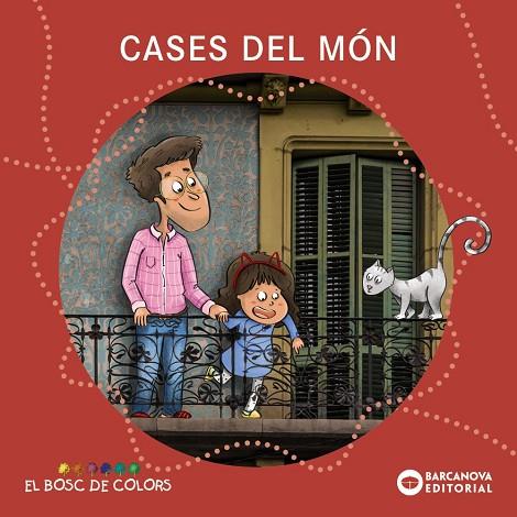 CASES DEL MÓN | 9788448956844 | BALDÓ, ESTEL/GIL, ROSA/SOLIVA, MARIA | Llibreria Online de Vilafranca del Penedès | Comprar llibres en català