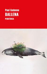 BALLENA | 9788418264542 | GADENNE, PAUL | Llibreria Online de Vilafranca del Penedès | Comprar llibres en català