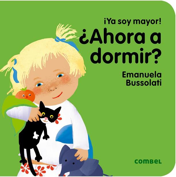 AHORA A DORMIR? | 9788491011378 | BUSSOLATI, EMANUELA MARIA | Llibreria Online de Vilafranca del Penedès | Comprar llibres en català