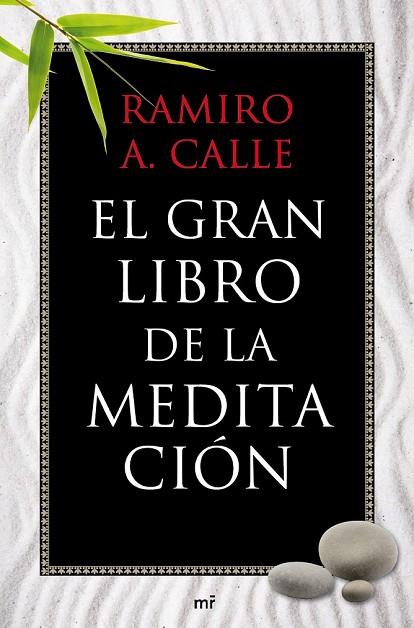 EL GRAN LIBRO DE LA MEDITACION | 9788427037076 | CALLE, RAMIRO A | Llibreria Online de Vilafranca del Penedès | Comprar llibres en català
