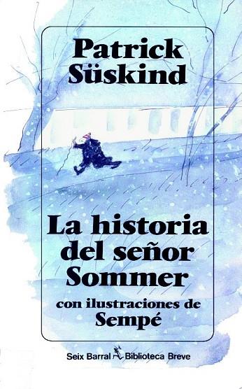 LA HISTORIA DEL SEÑOR SOMMER | 9788432206580 | PATRICK SÜSKIND | Llibreria Online de Vilafranca del Penedès | Comprar llibres en català