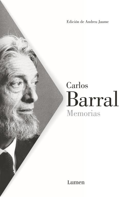 MEMORIAS CARLOS BARRAL | 9788426421685 | BARRAL, CARLOS | Llibreria Online de Vilafranca del Penedès | Comprar llibres en català