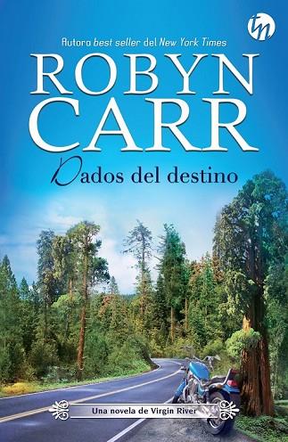DADOS DEL DESTINO | 9788468781358 | CARR, ROBYN | Llibreria Online de Vilafranca del Penedès | Comprar llibres en català